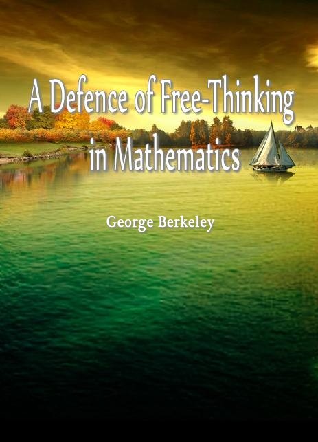 A Defence of Free—Thinking in Mathematics