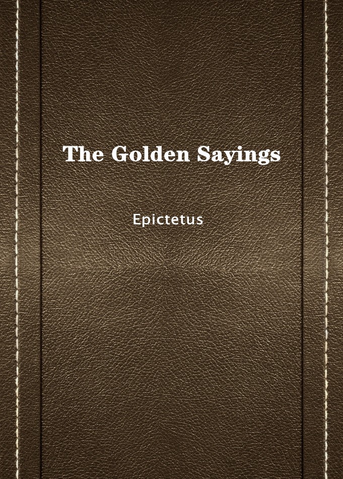 The Golden Sayings