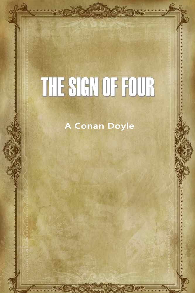 THE SIGN OF FOUR