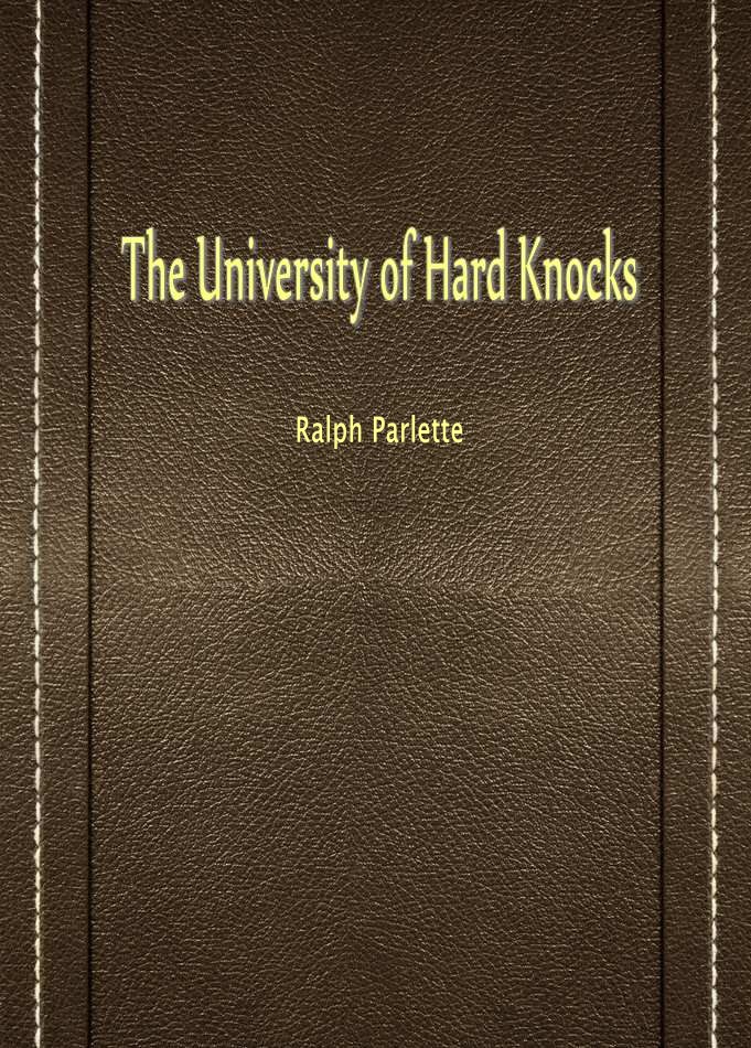 The University of Hard Knocks