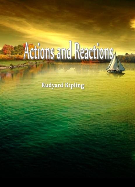 Actions and Reactions