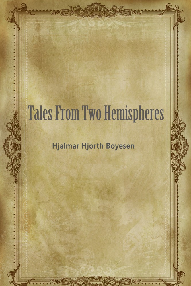 TALES FROM TWO HEMISPHERES