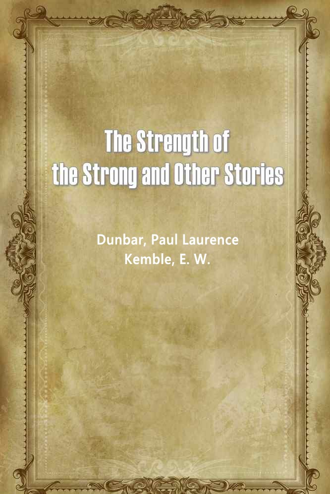 The Strength of the Strong and Other Stories