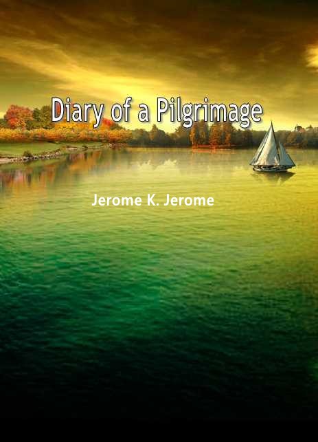 Diary of a Pilgrimage