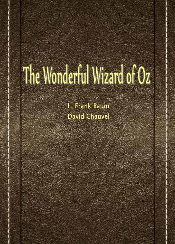 The Wonderful Wizard of Oz