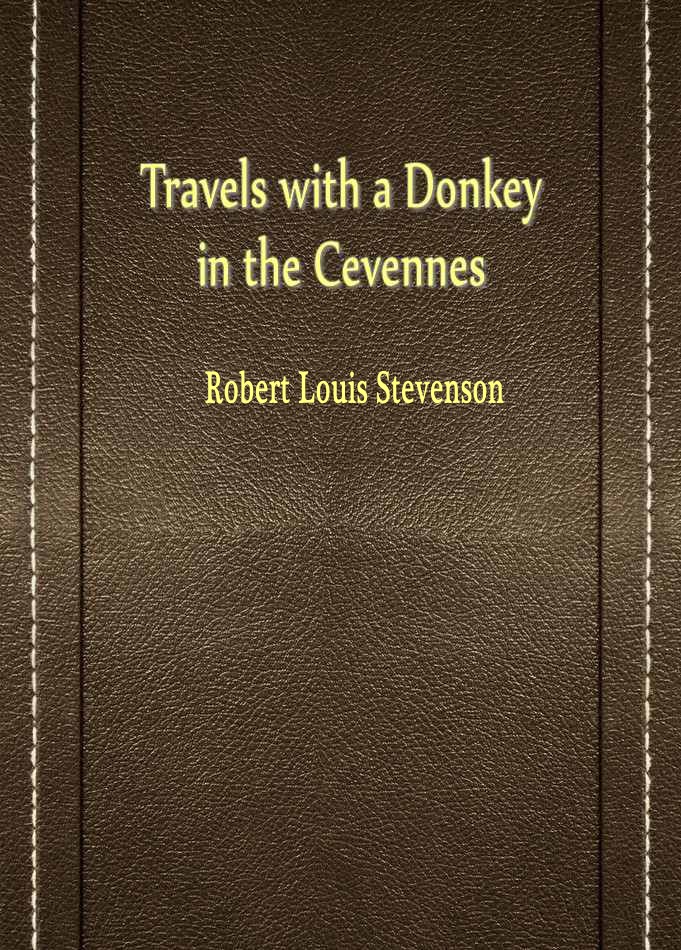 Travels with a Donkey in the Cevennes