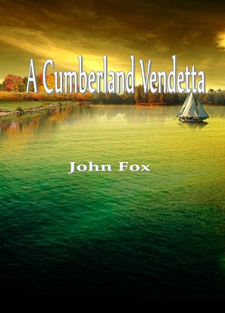 A Cumberland Vendetta