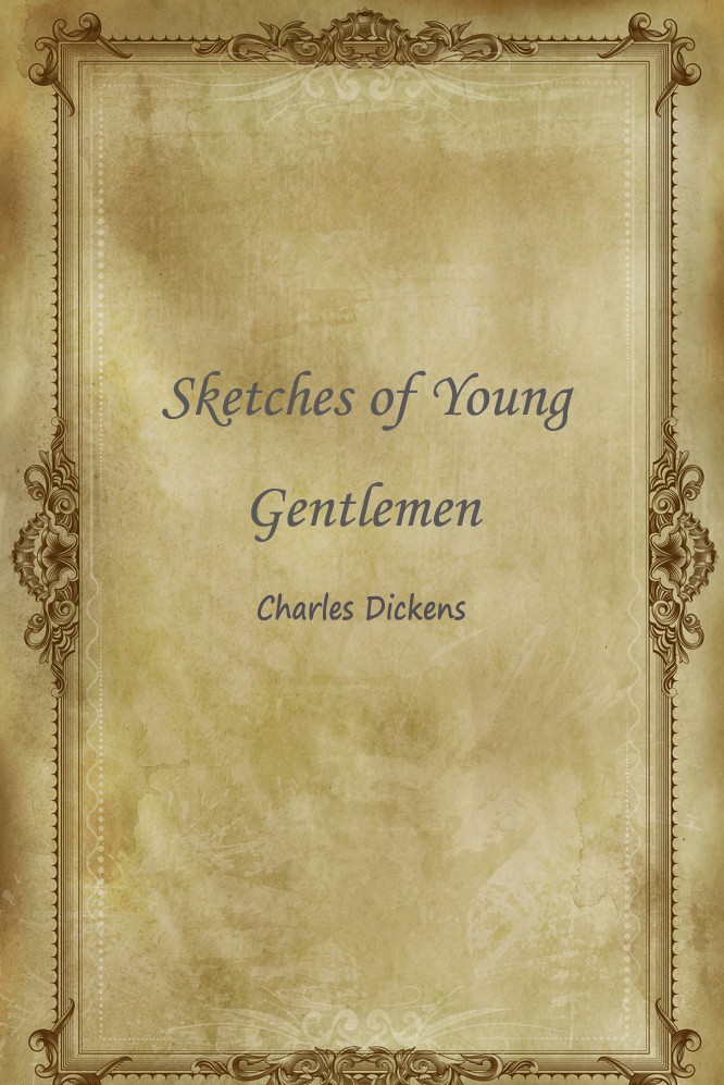 Sketches of Young Gentlemen