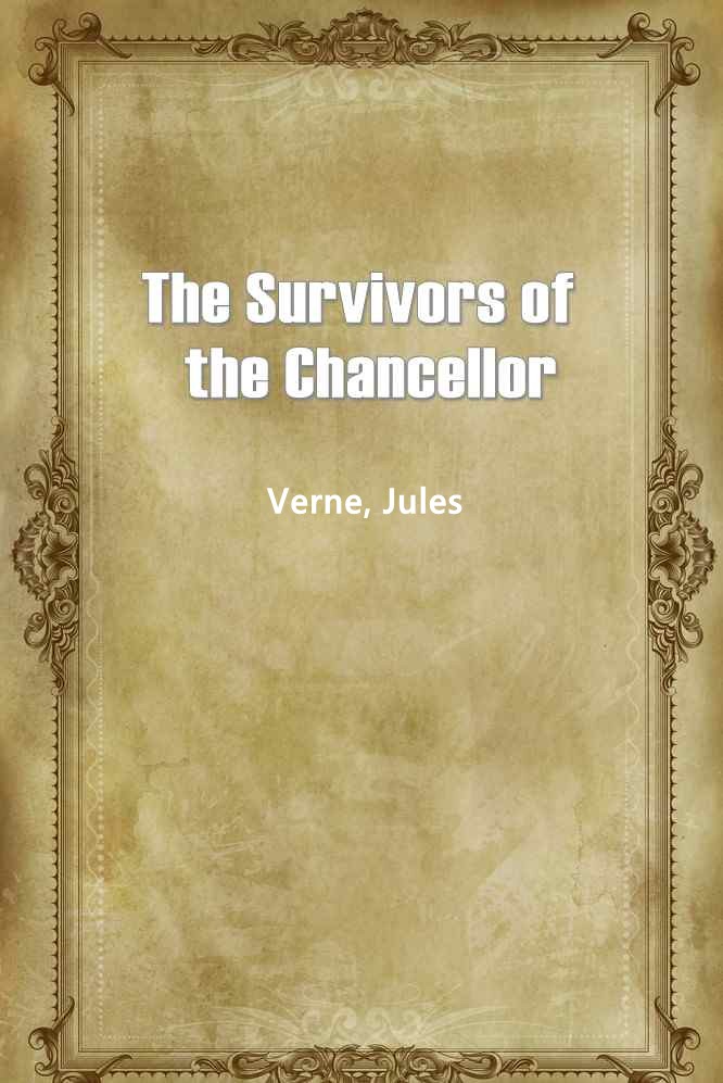 The Survivors of the Chancellor