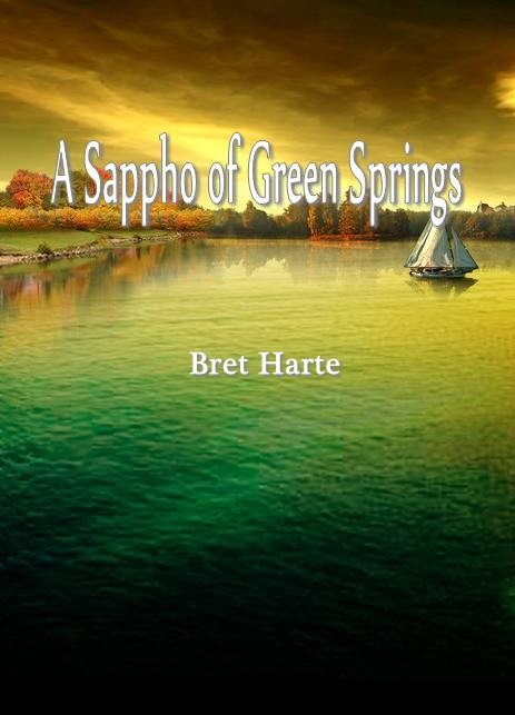 A Sappho of Green Springs