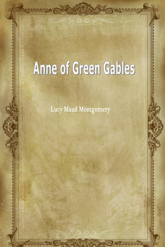 Anne of Green Gables