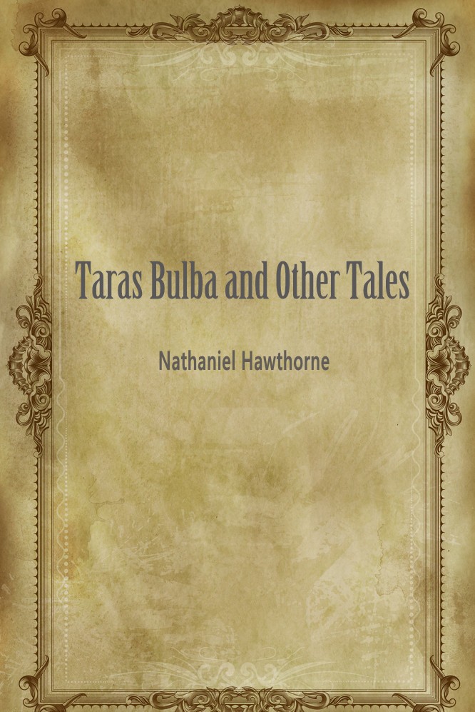 Taras Bulba and Other Tales