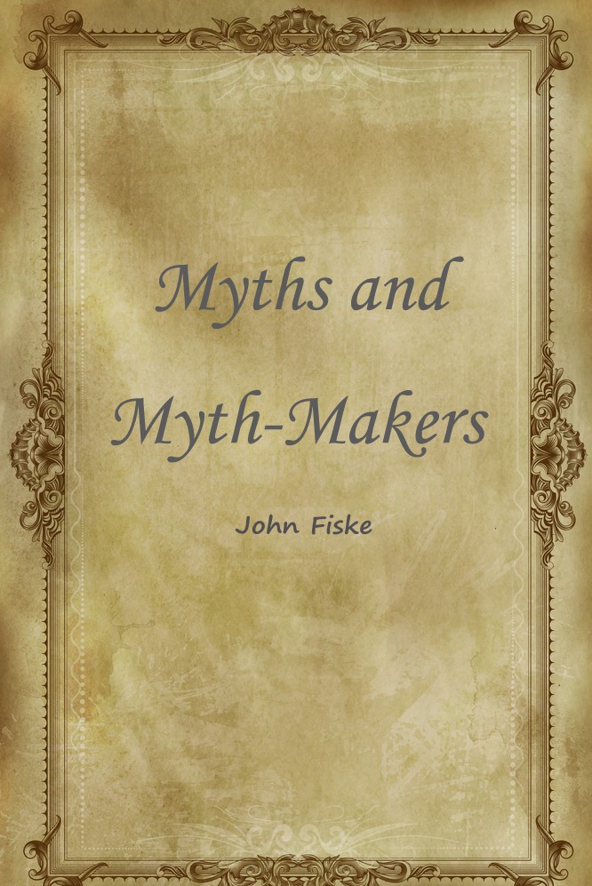 Myths and Myth-Makers