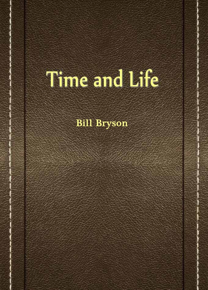 Time and Life