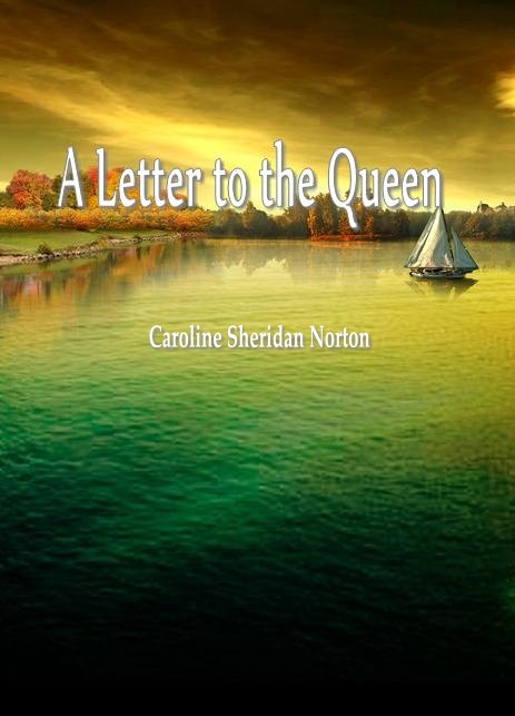 A Letter to the Queen