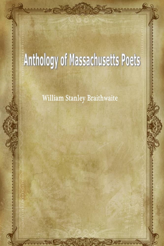 Anthology of Massachusetts Poets