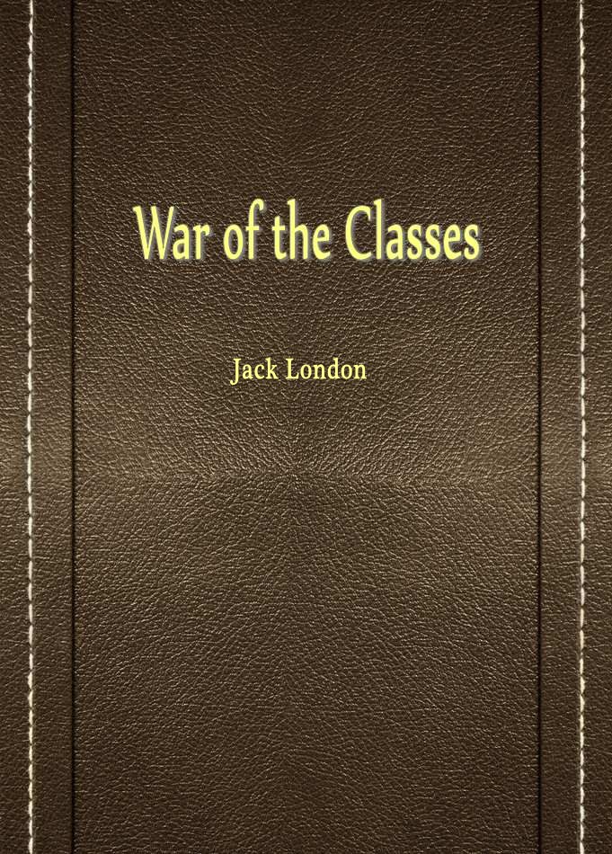 War of the Classes