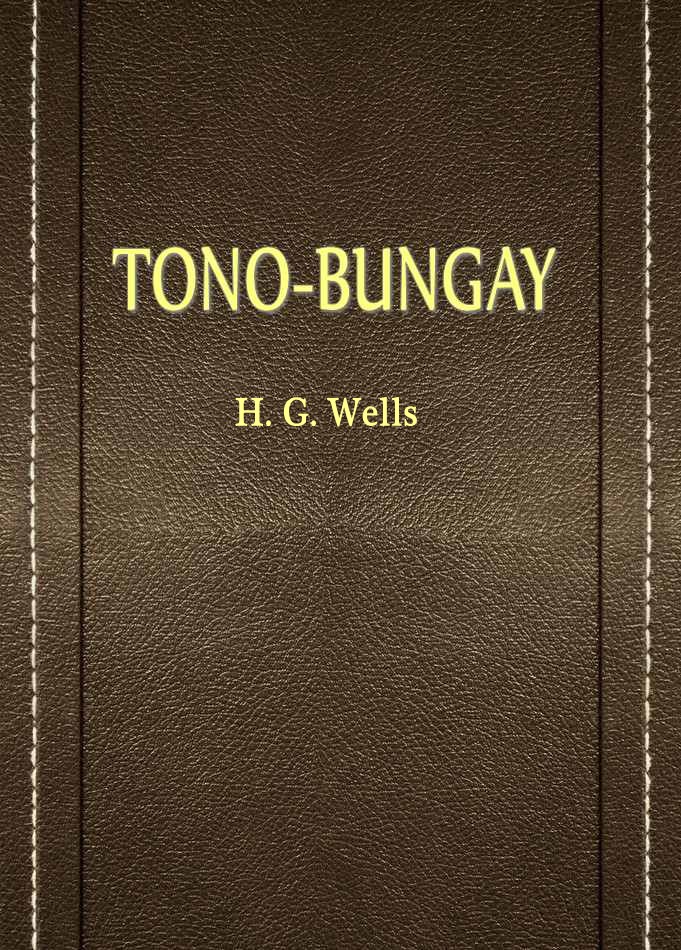 TONO-BUNGAY