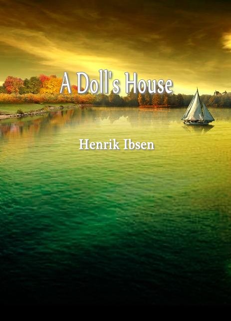 A Doll’s House