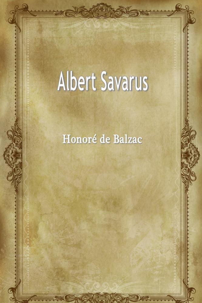 Albert Savarus