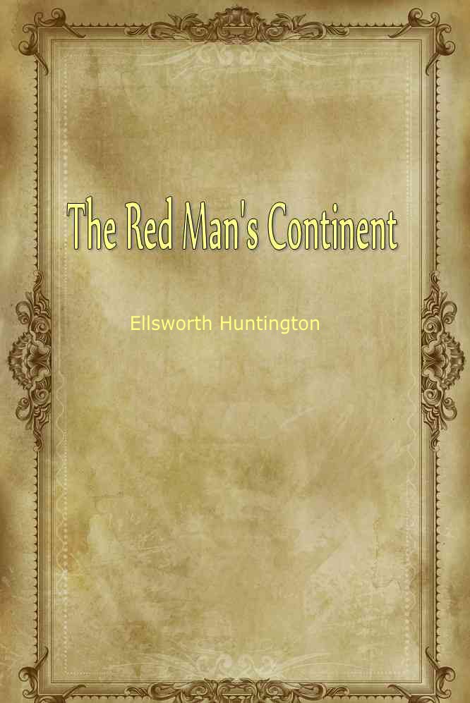 The Red Man’s Continent